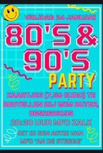 80's & 90 's Party @ Dorpshuis "An de Steege"